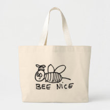 Bee Nice Tote Bags