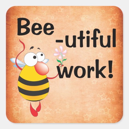 Bee-utiful Work Reward Stickers | Zazzle