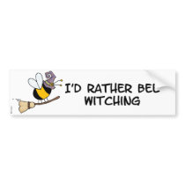 bee witching bumper stickers
