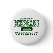 Beefcake University Pinback Buttons