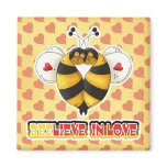 BEElieve in Love Bumble Bees magnets