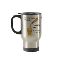 Beer and Physics travel mug