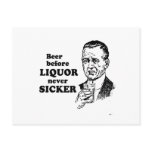 BEER BEFORE LIQUOR postcards