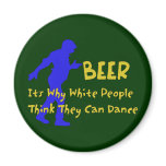 Beer Dancers Magnet