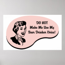Beer Drinker Voice Posters