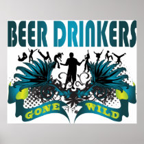 Beer Drinkers Gone Wild Print