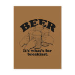 BEER FOR BREAKFAST