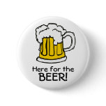 Beer! Frothy Bubbly Mug of Brew Pinback Button