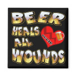 Beer Heals All Wounds T-shirts Gifts Refrigerator Magnet