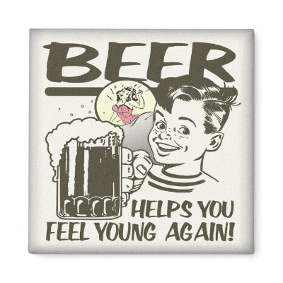 Beer Helps You Feel Young Again Refrigerator Magnets by BunnyBoiler