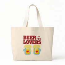 Beer is for Lovers Bag