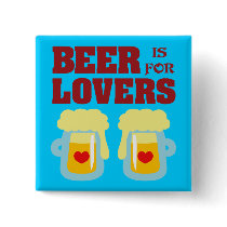 Beer is for Lovers