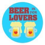 Beer is for Lovers