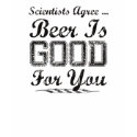 Beer Is Good For You Funny Workout t-shirts