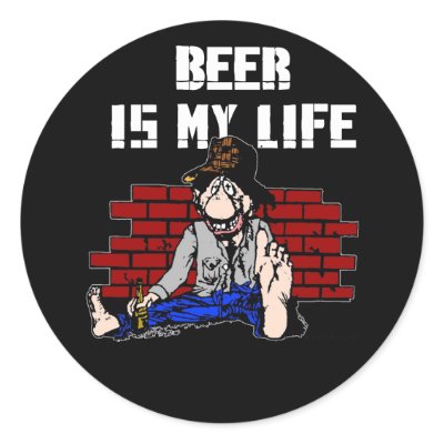 Beer is My Life Stickers by ironydesign