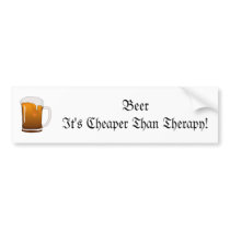 Beer It's Cheaper Than Therapy!