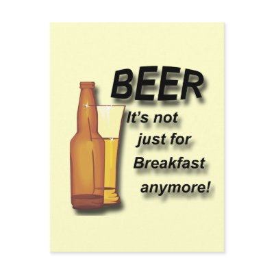 Beer it's not just for Breakfast anyre black Post Cards by DesignsbySylvia