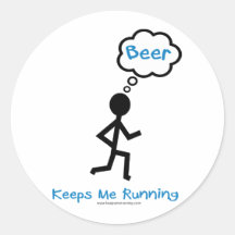 Beer - Keeps Me Running Round Stickers