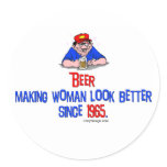 Beer, making women look better Sickers stickers