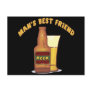 Beer Mans Best Friend T-shirts Gifts Postcard