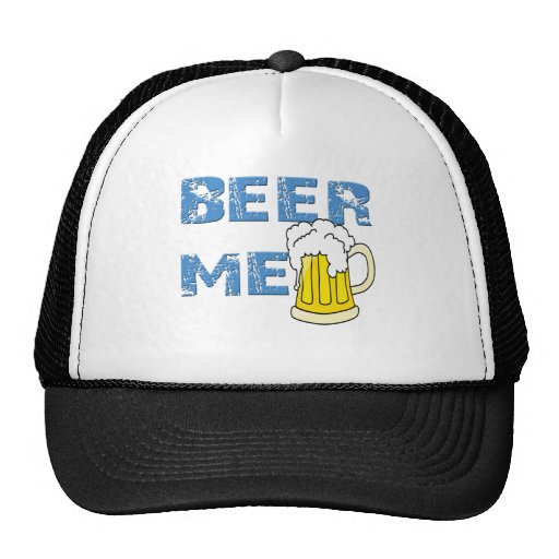 beer me funny trucker hats