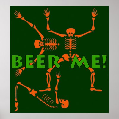 Beer Me Skeletons Posters by orsobear