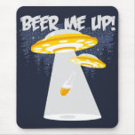 Beer Me Up! mousepads