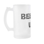 BEER ME UP!!! mugs