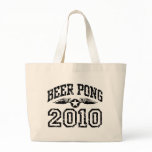 Beer Pong 2010 Tote Bag