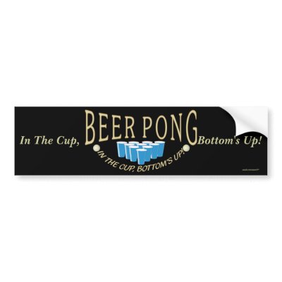 Beer Pong Bumper Sticker by azac69