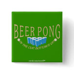 Beer Pong Pinback Button