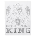 Beer Pong King flyers