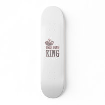 Beer Pong King Skateboard