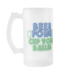Beer Pong mugs