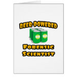 Beer-Powered Forensic Scientist
