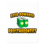 Beer-Powered Prosthodontist Postcards
