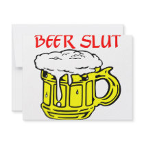 Beer Slut Personalized Invitations