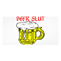 Beer Slut Personalized Photo Card