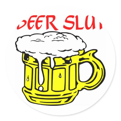 Beer Slut Stickers by Mustang_Lady