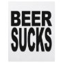 Beer Sucks Personalised Flyer
