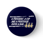 Beer Summit 2009 Political Humour Button