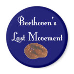Beethoven Last Movement Fridge Magnet