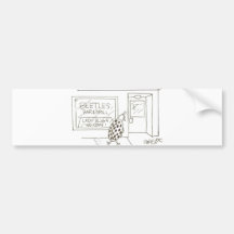Beetles bar &: Lady Bugs welcome! Bumper Sticker