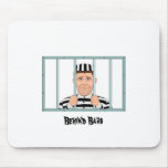 Behind Bars Mouse Pad