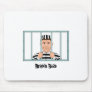 Behind Bars Mouse Pad