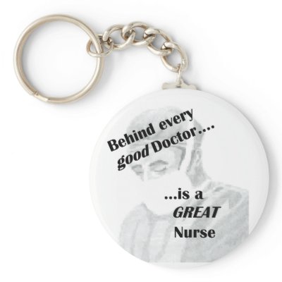 Behind every good doctor is a great nurse key chain by GreyWolfCreation