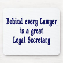 Behind Every Lawyer Mousepad