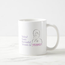 Behind Every Successful Woman is Herself Coffee Mug