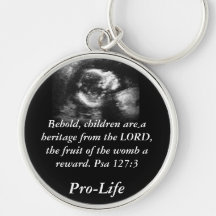 Behold Children are a Heritage Keychain