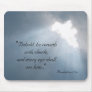 "Behold, he cometh with cloud... Mousepads